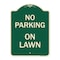 Signmission Designer Series No Parking on Lawn, Green & Tan Heavy-Gauge Aluminum Sign, 24" x 18", G-1824-23695 A-DES-G-1824-23695 - alternate 1